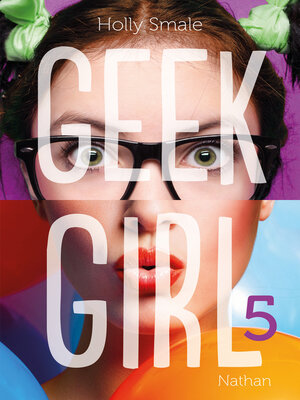 cover image of Geek Girl--Tome 5